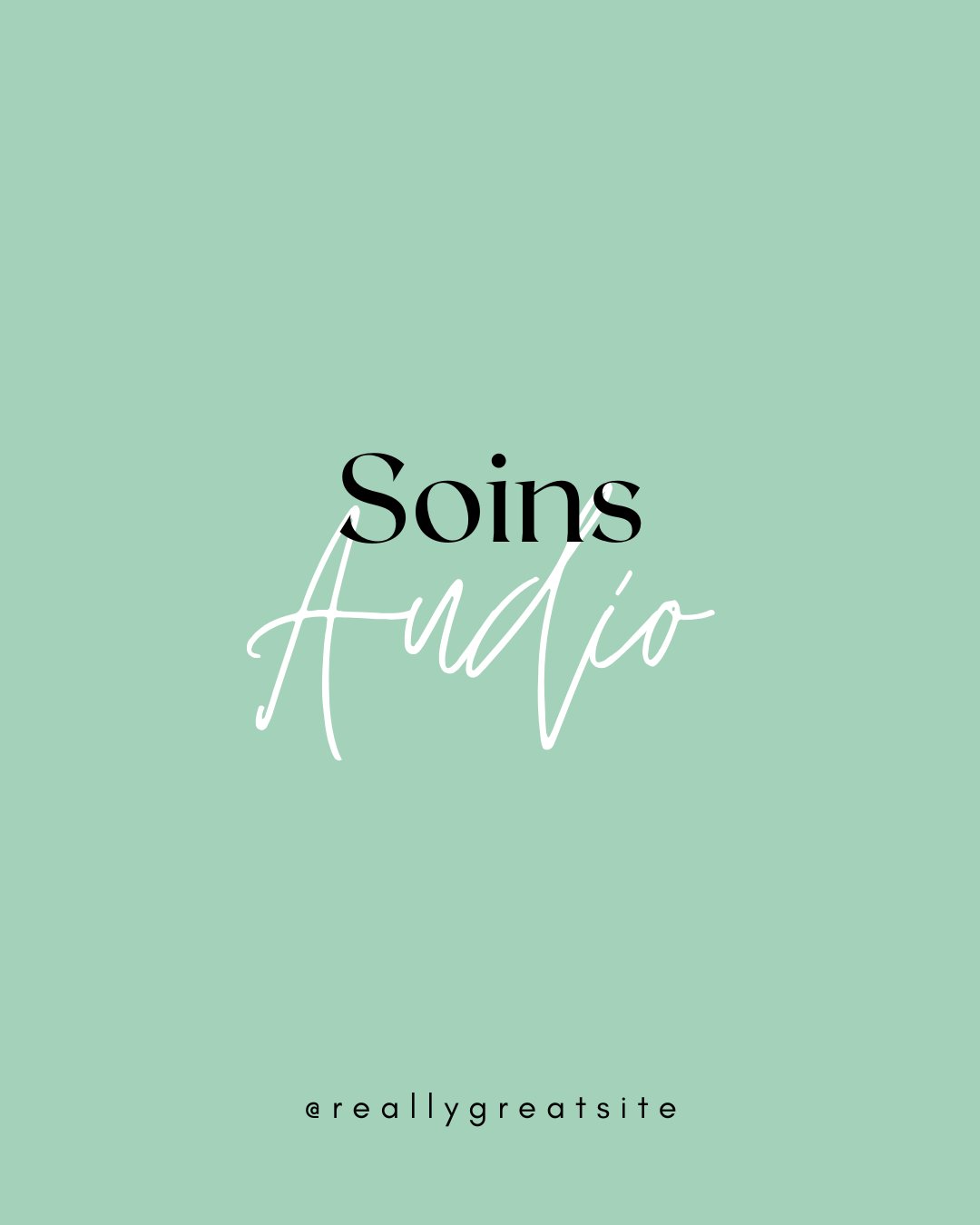 Soins audio